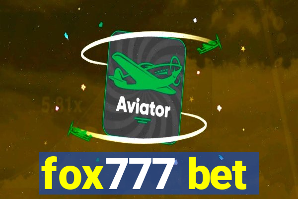 fox777 bet